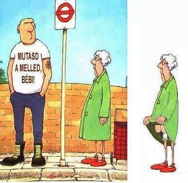 Szerintem nem rá gondolt . . . 