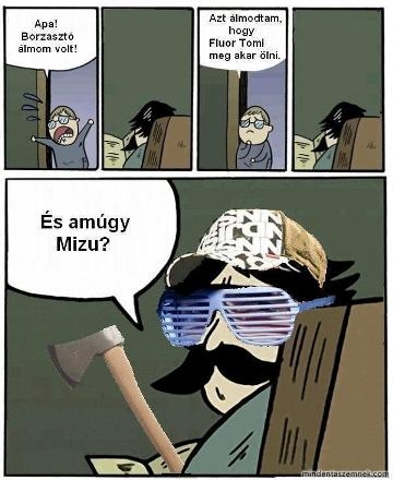 Fater kegyetlenkedik