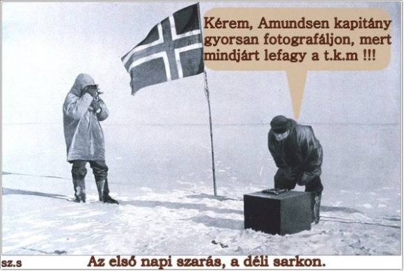 Az első nagydolog, a Déli-sarkon