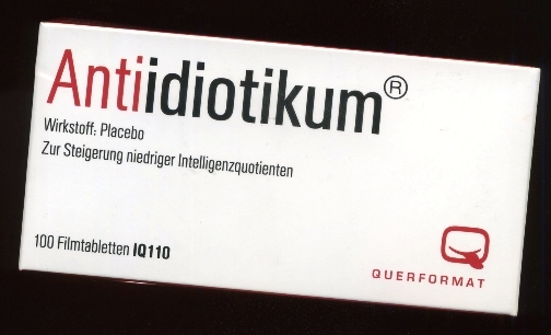 Hülyeség ellen nincs orvosság