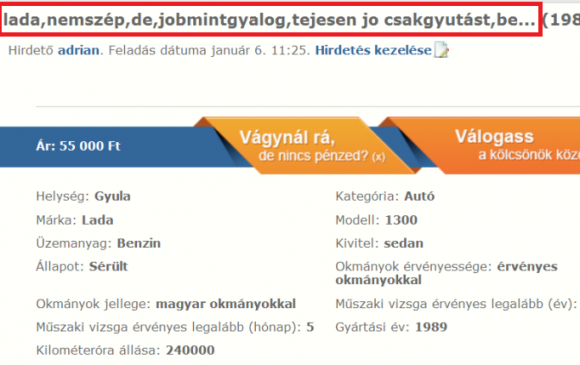 Emberünk eladná a verdát...