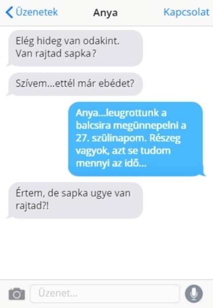 Egy tavaly őszi SMS váltás anyuval