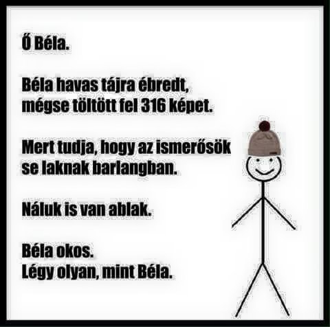 Légy olyan, mint Béla