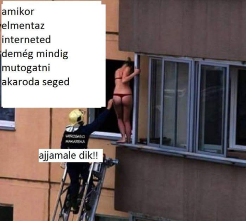 Amikor elment a neted...